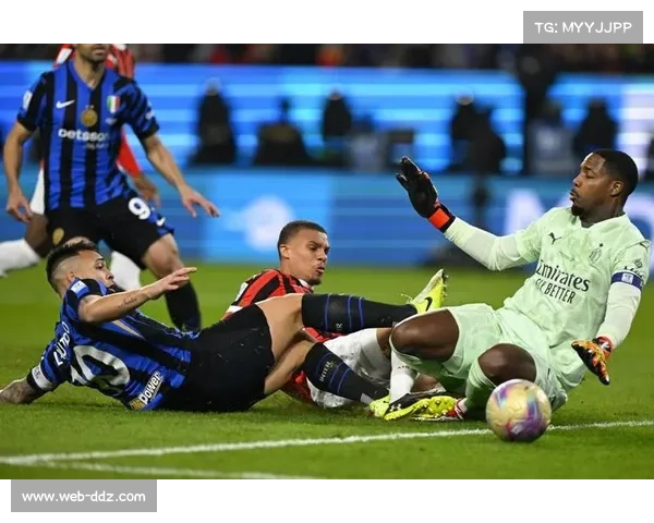 米兰双雄的领袖对决：劳塔罗的进球与迈尼昂的扑救